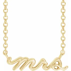 The "Mrs" Necklace