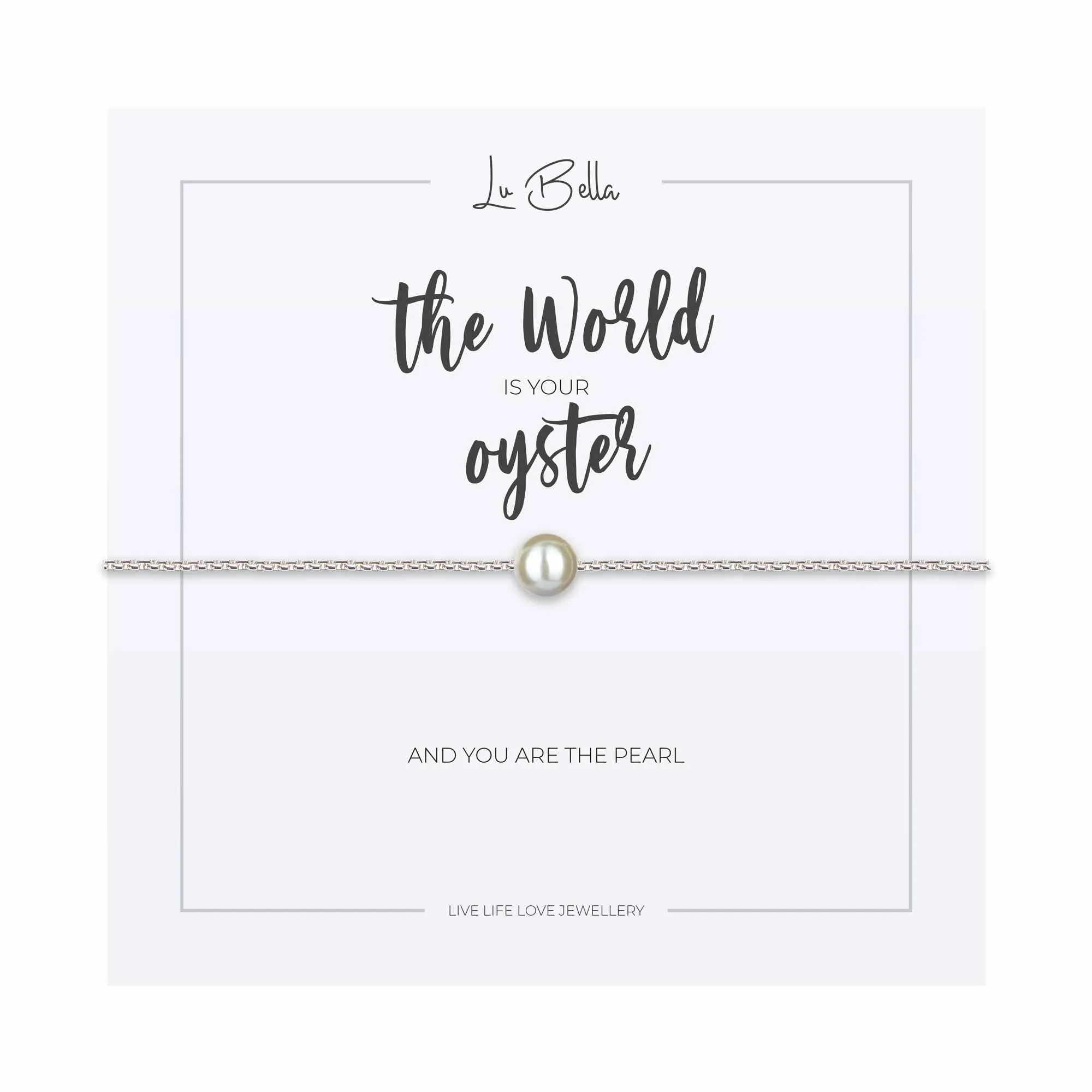 The World Is Your Oyster Sentiments Friendship Bracelet